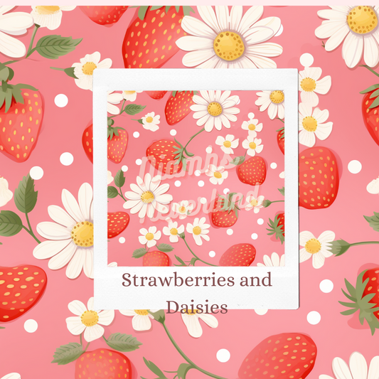 PRE ORDER -Strawberries and Daisies