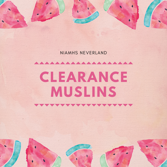 CLEARANCE - Last remaining Muslins - We will NOT be restocking